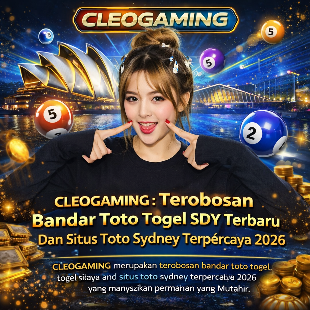 CLEOGAMING merupakan terobosan bandar toto togel sdy terbaru dan situs toto sydney terpercaya 2026 yang menyajikan permainan yang Mutahir.